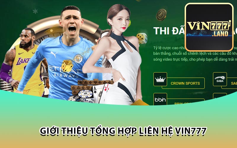 Giới Thiệu Tổng Hợp Liên hệ Vin777