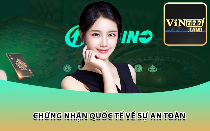 chứng nhận quốc tế về sự an toàn